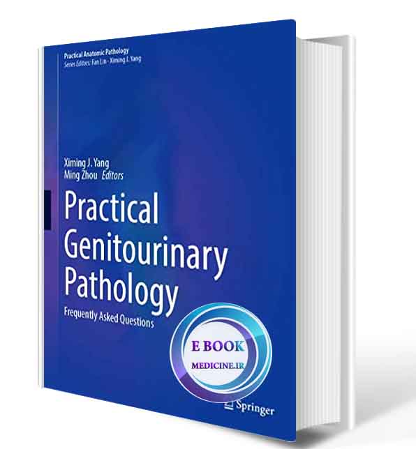 دانلود کتاب Practical Genitourinary Pathology: Frequently Asked Questions (Practical Anatomic Pathology) 2021 (ORIGINAL PDF)